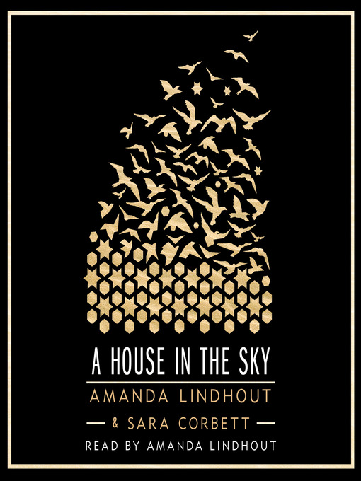 Title details for A House in the Sky by Amanda Lindhout - Wait list